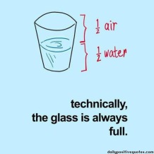 half-air-half-water-technically-the-glass-is-always-full